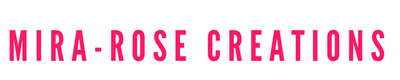 Mira-rose Creations